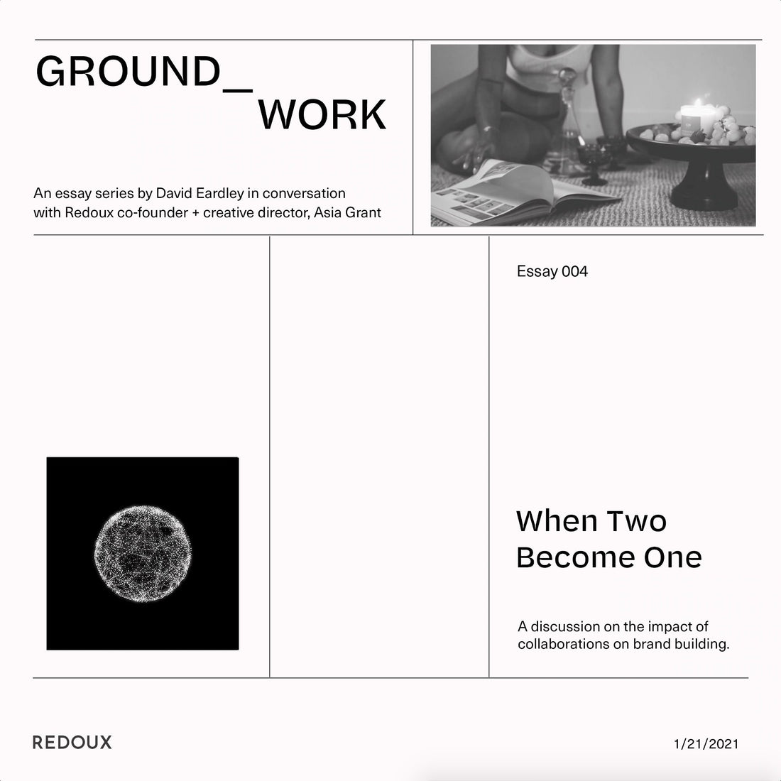 GROUND_WORK 04: When Two Become One - Redoux