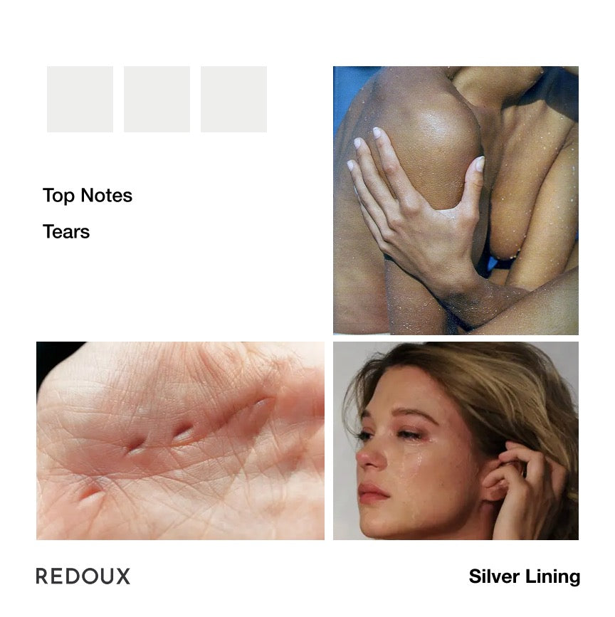 Moodboard of images, labeled 'Top Notes Tears' and 'REDOUX'.